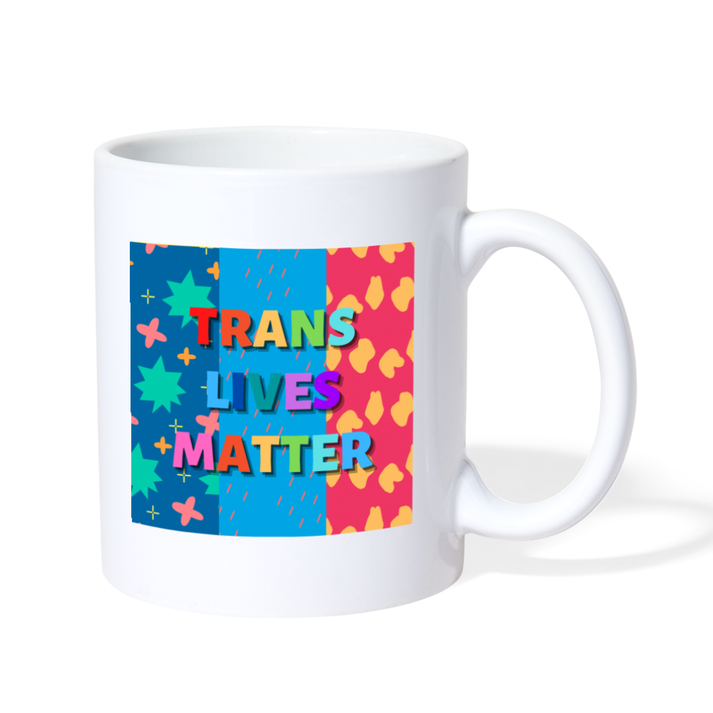 Trans Lives Matter Mug - white