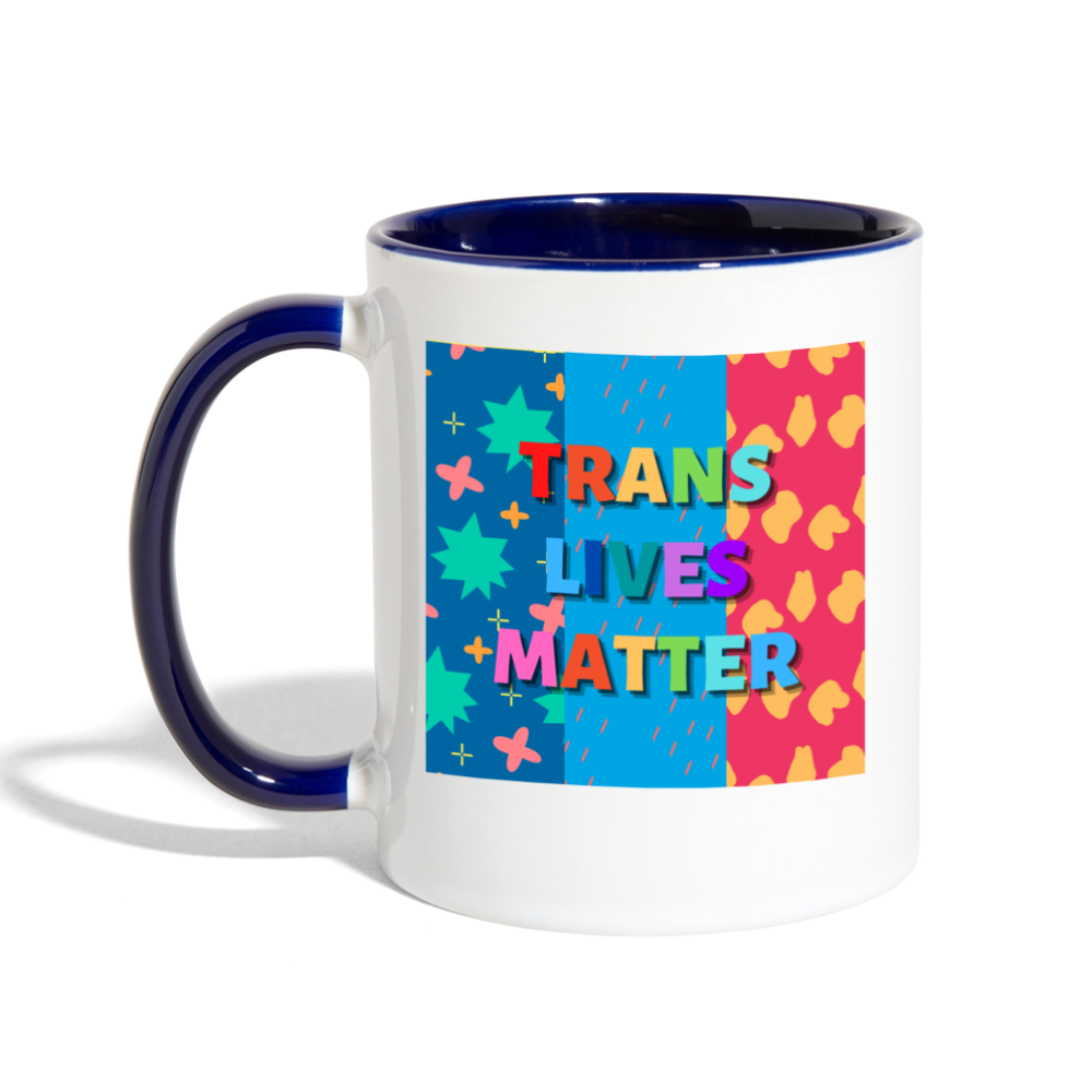 Trans Lives Matter Mug - white/cobalt blue