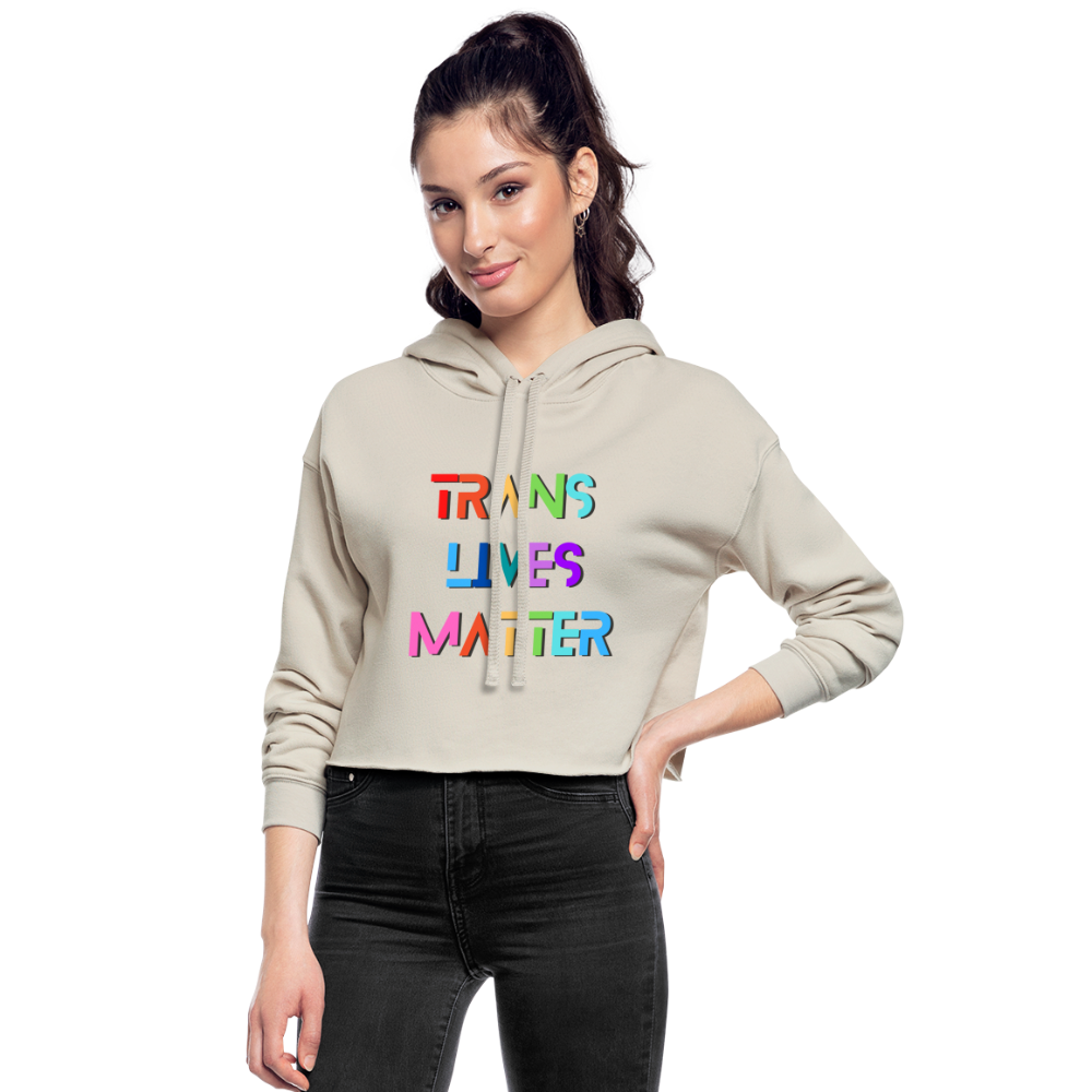 Trans/Our Lives Matter Cropped Hoodie - dust
