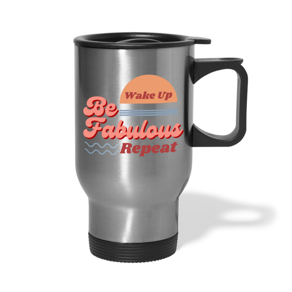 Be Fabulous Travel Mug - silver