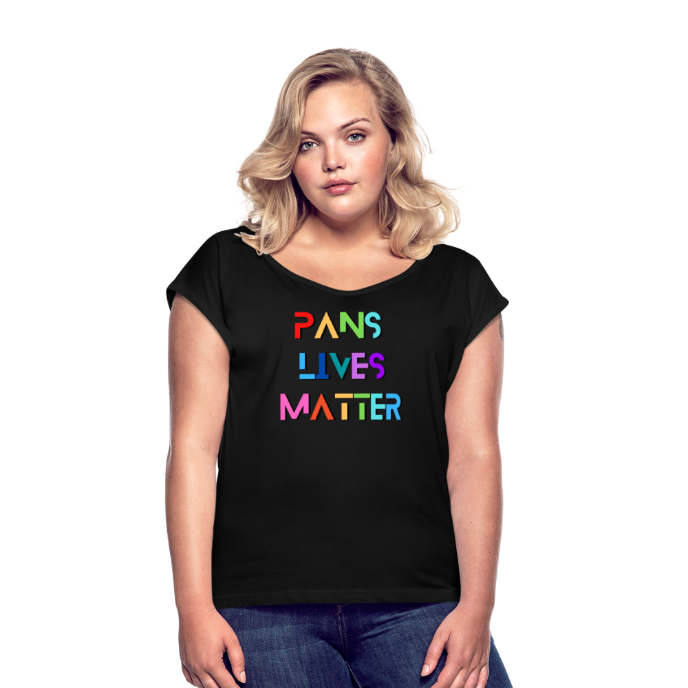 Pans/Our Lives Matter Roll Cuff T-Shirt - black