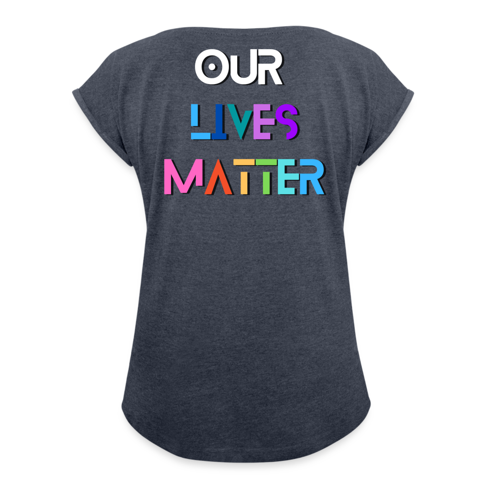 Pans/Our Lives Matter Roll Cuff T-Shirt - navy heather