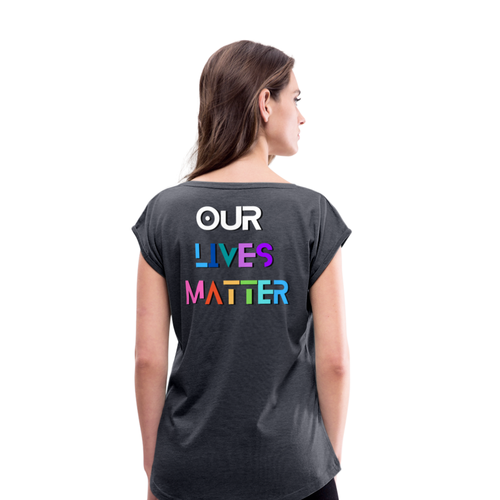 Pans/Our Lives Matter Roll Cuff T-Shirt - navy heather