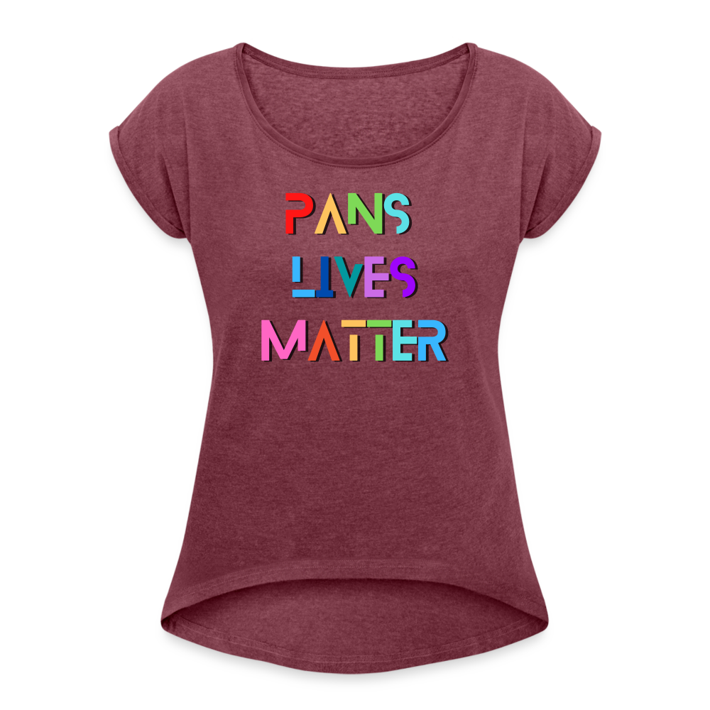 Pans/Our Lives Matter Roll Cuff T-Shirt - heather burgundy