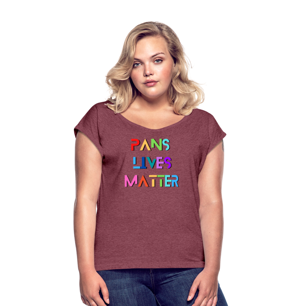 Pans/Our Lives Matter Roll Cuff T-Shirt - heather burgundy