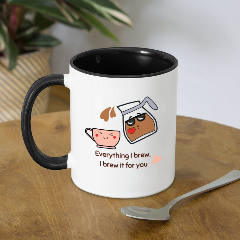 I Brew it for You Mug - white/black
