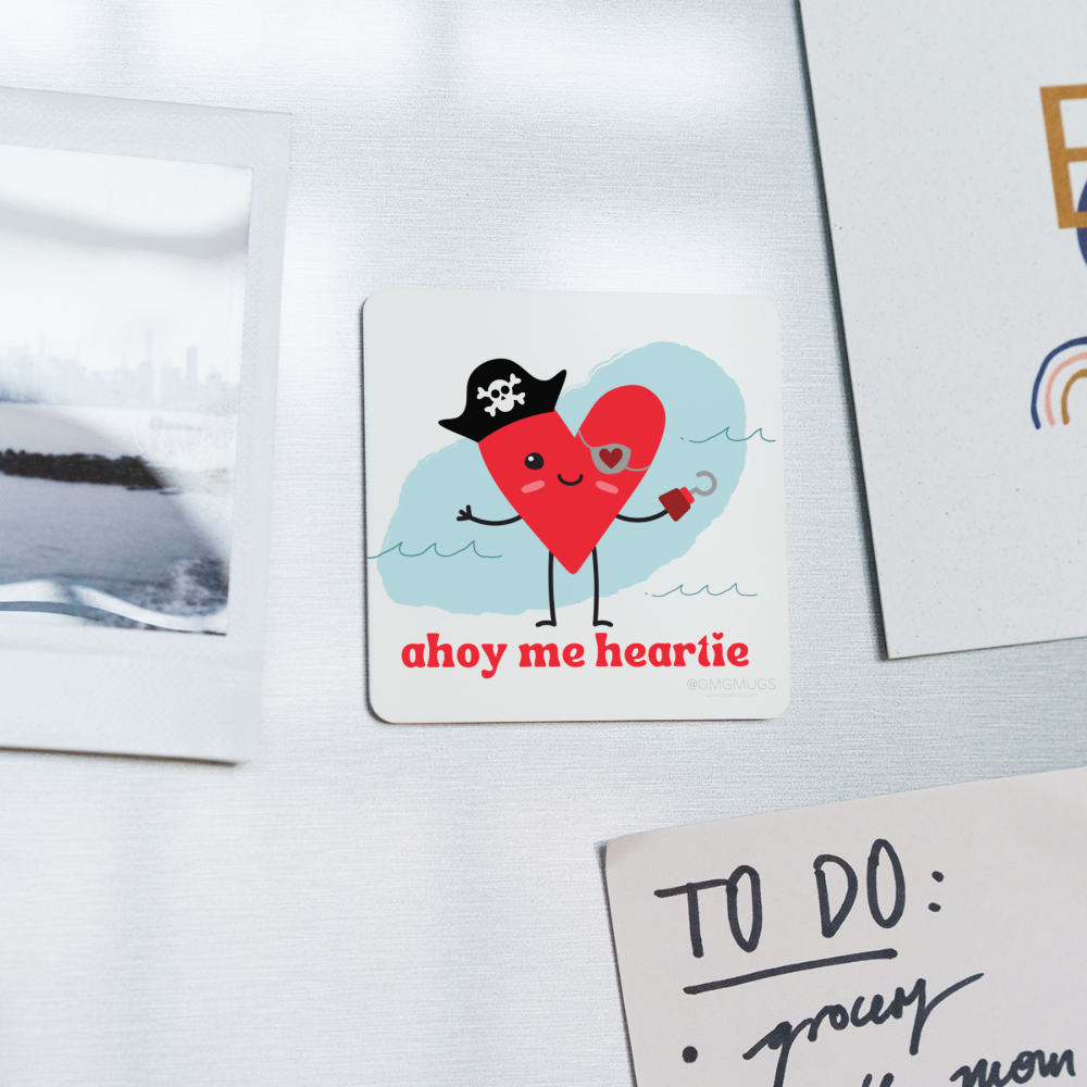 Ahoy Me Heartie Magnet - white