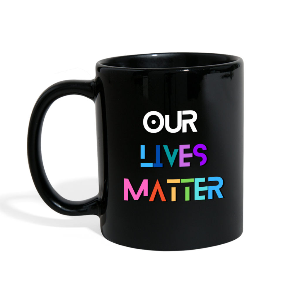 Tans/Our Lives Matter Mug - black