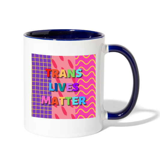 Trans Lives Matter Mug - white/cobalt blue