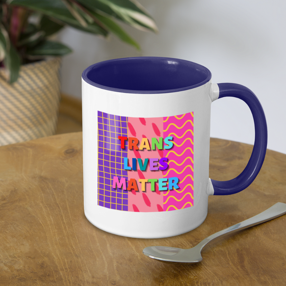 Trans Lives Matter Mug - white/cobalt blue