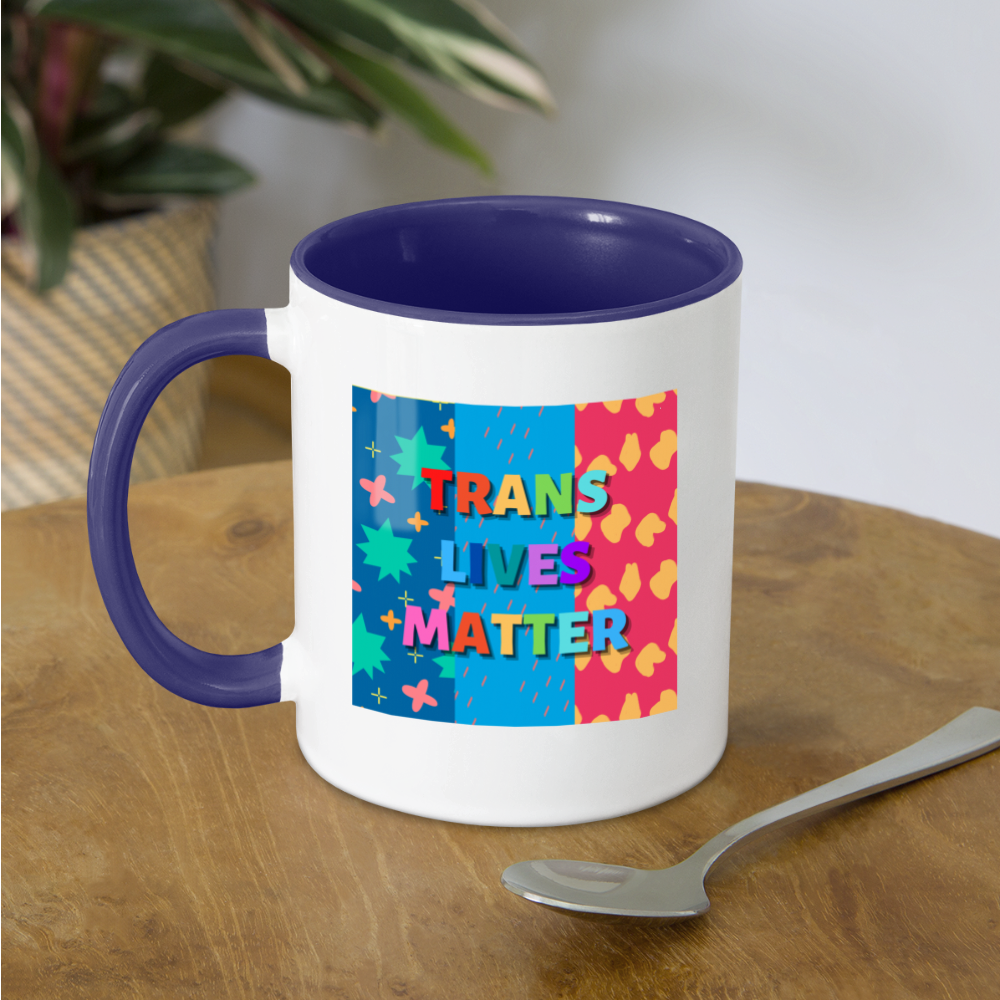 Trans Lives Matter Mug - white/cobalt blue