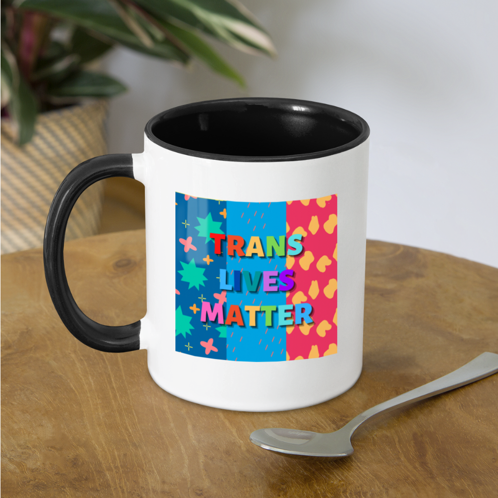 Trans Lives Matter Mug - white/black