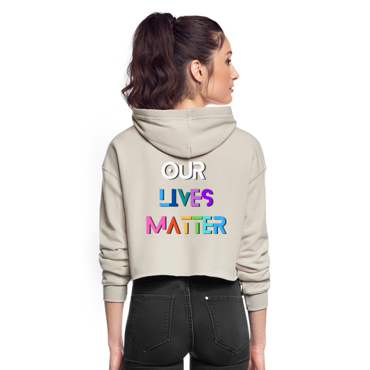Trans/Our Lives Matter Cropped Hoodie - dust