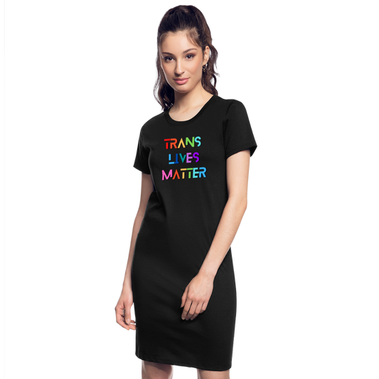 Trans Lives Matter T-Shirt Dress - black