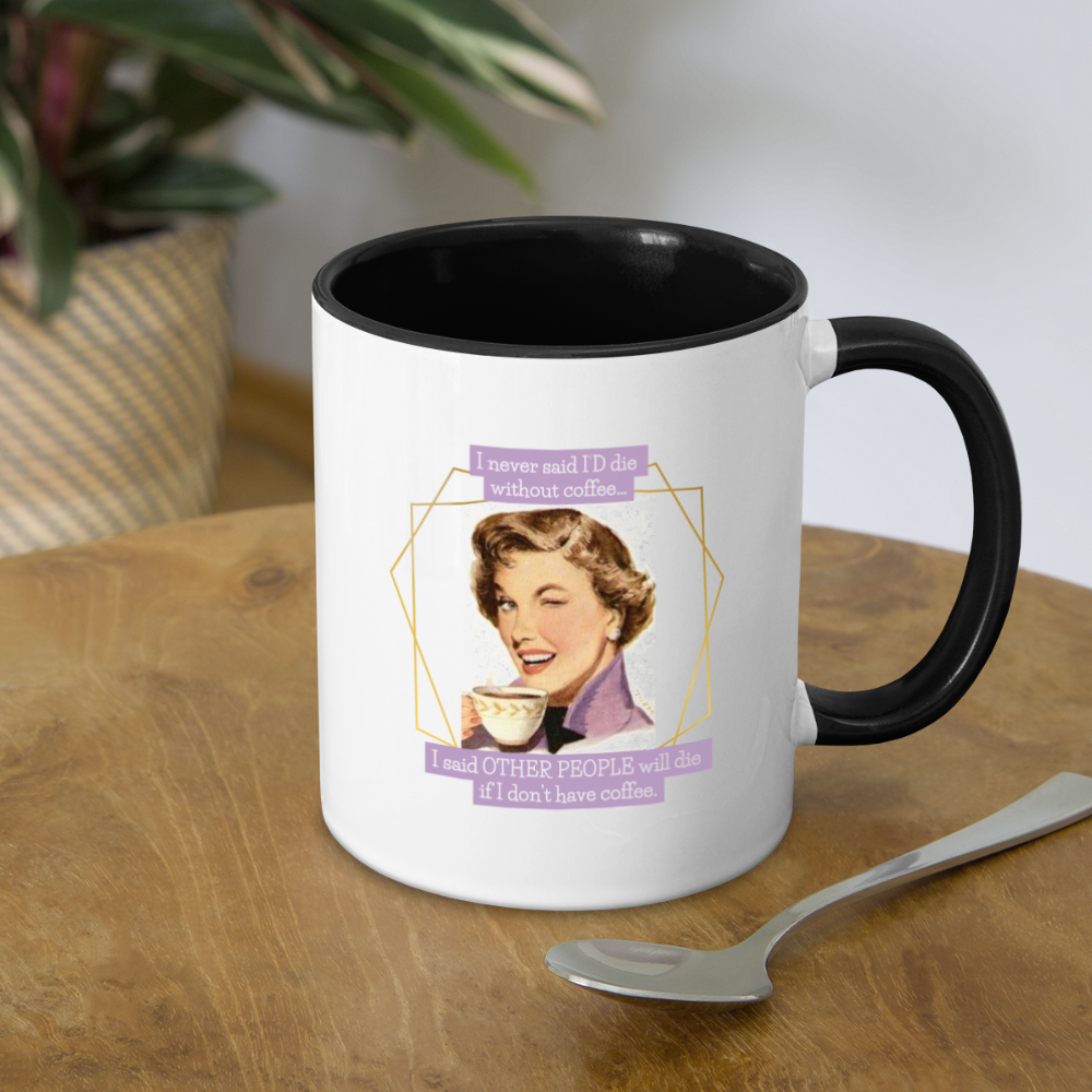 Death By Coffee Mug - white/black