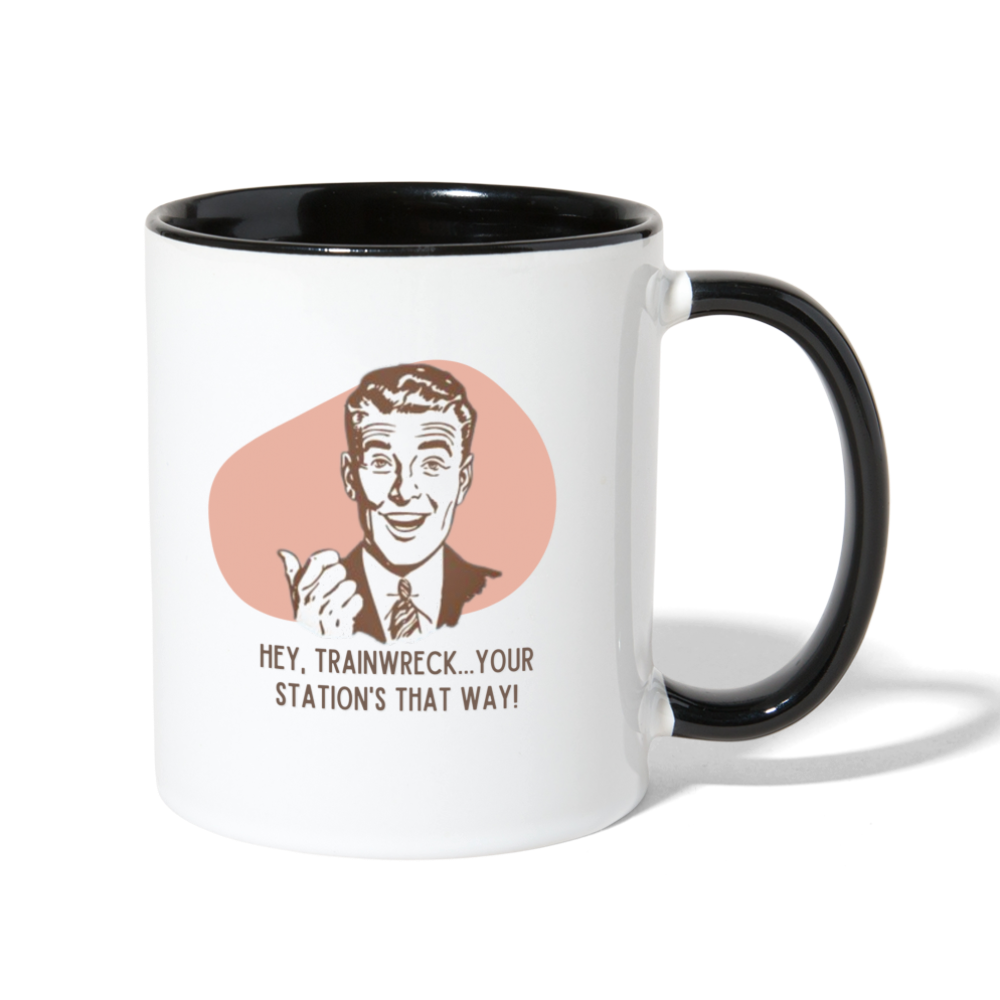 Hey Trainwreck... Mug - white/black