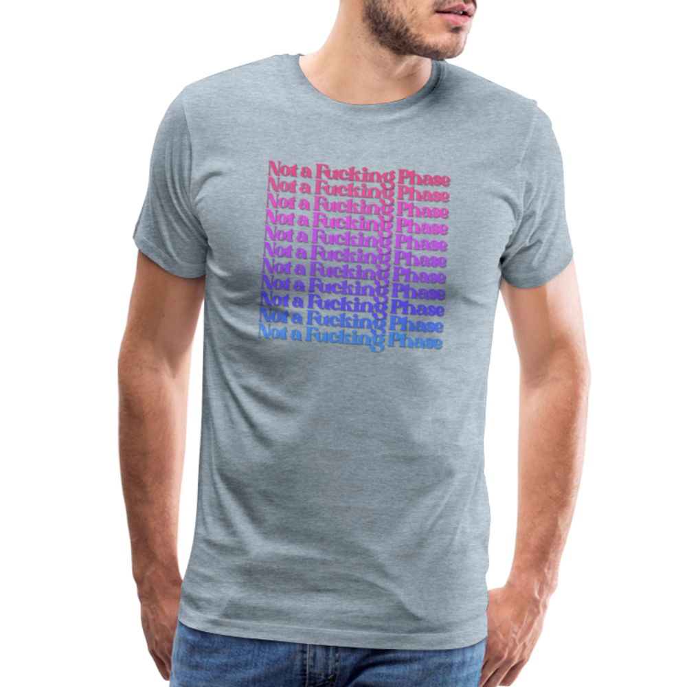 Not a F-ing Phase T-Shirt - heather ice blue