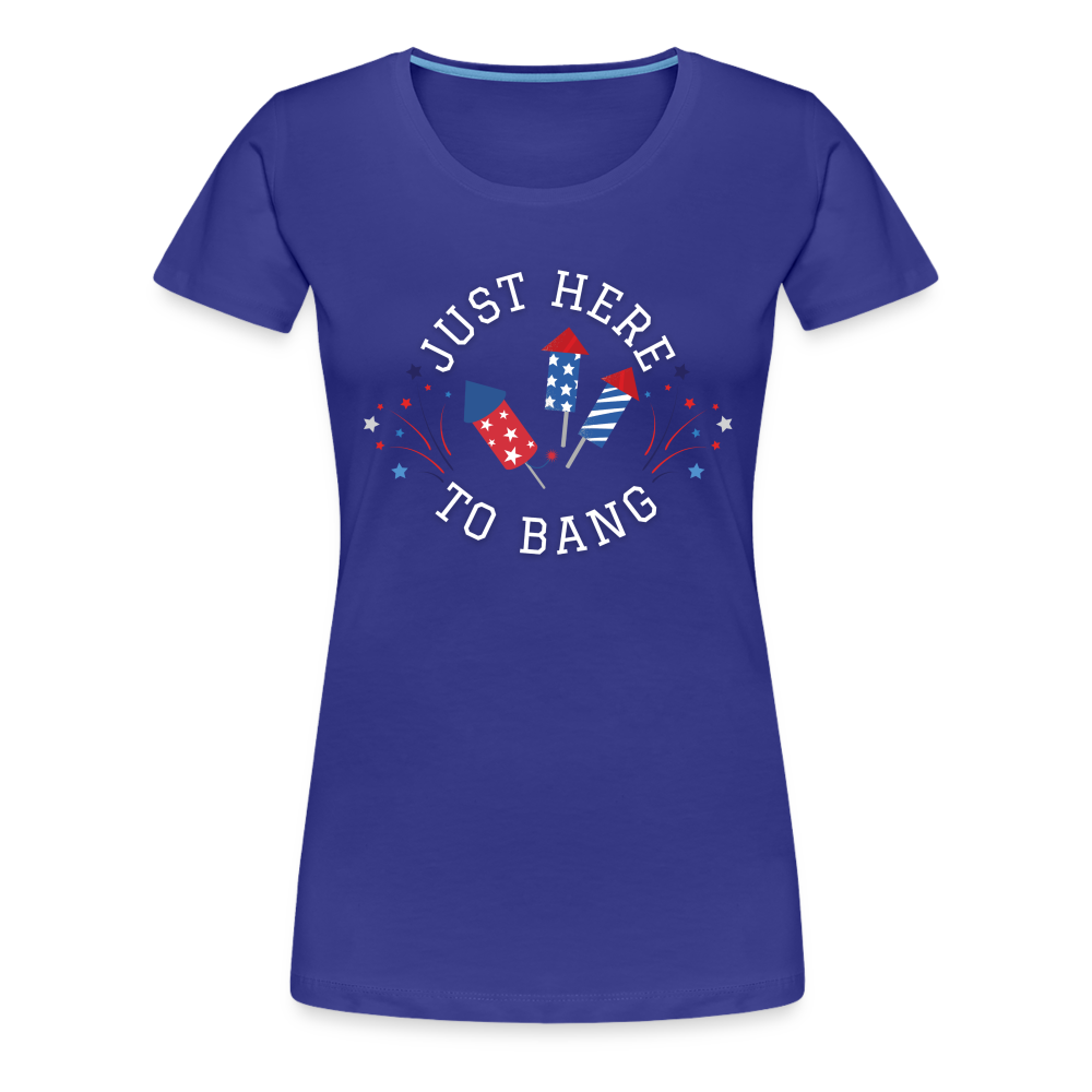 Here to BangT-Shirt - royal blue
