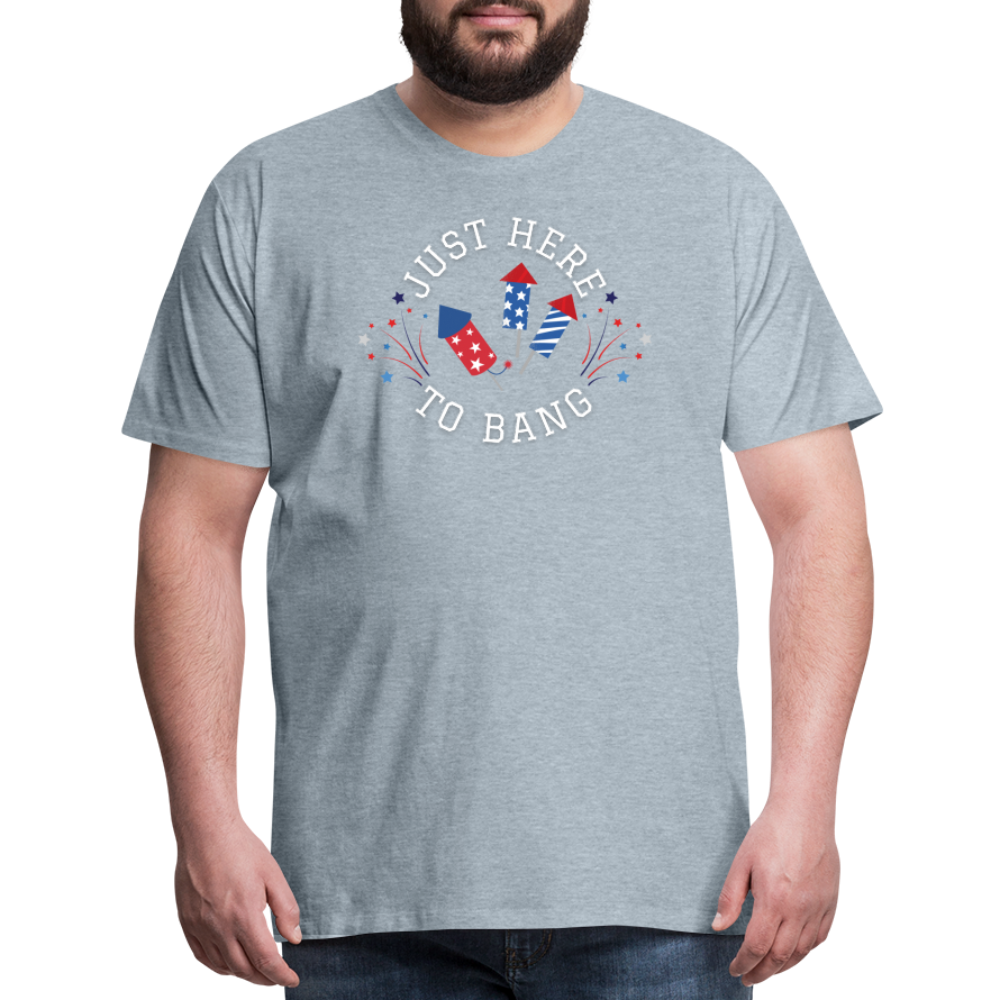 Here to Bang T-Shirt - heather ice blue