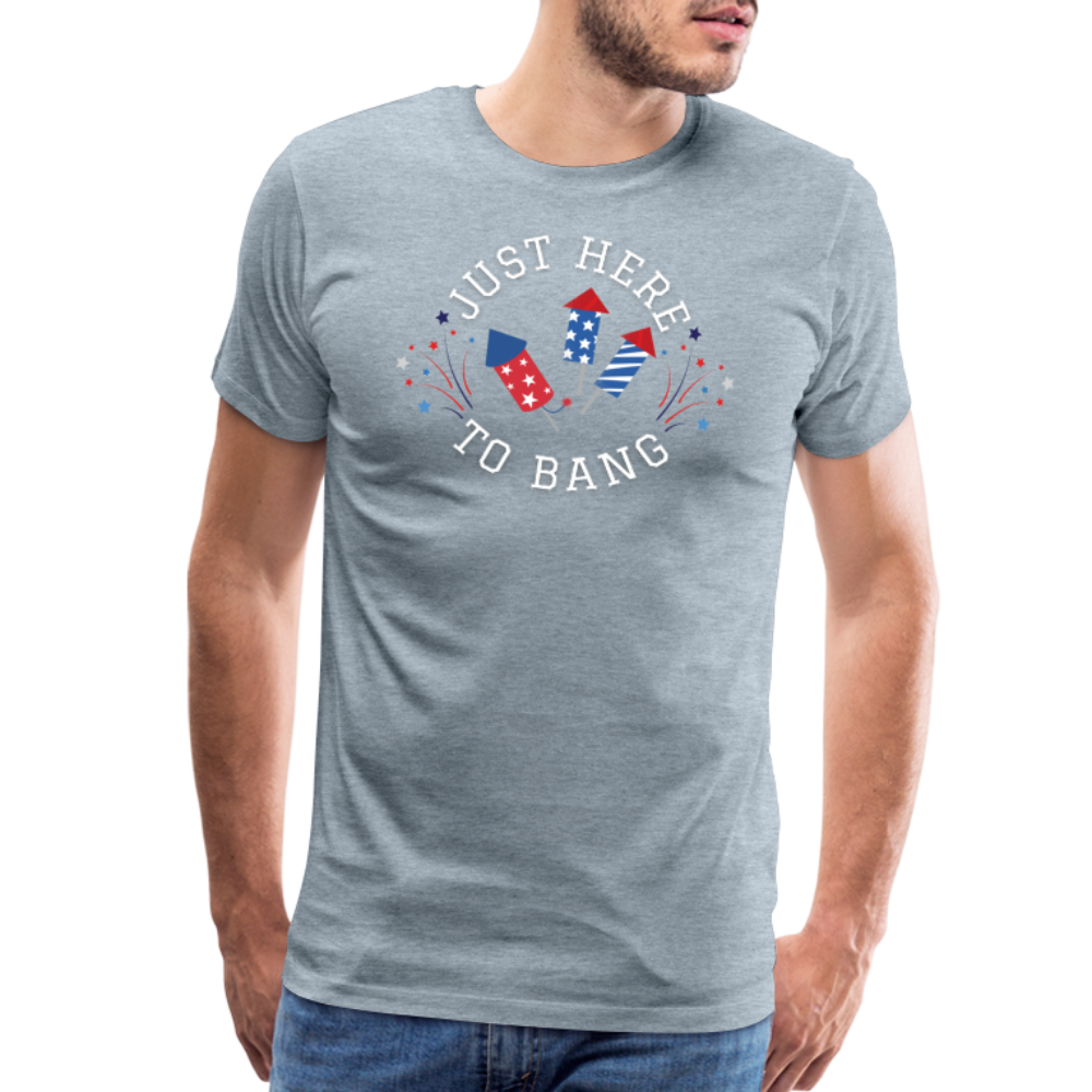 Here to Bang T-Shirt - heather ice blue