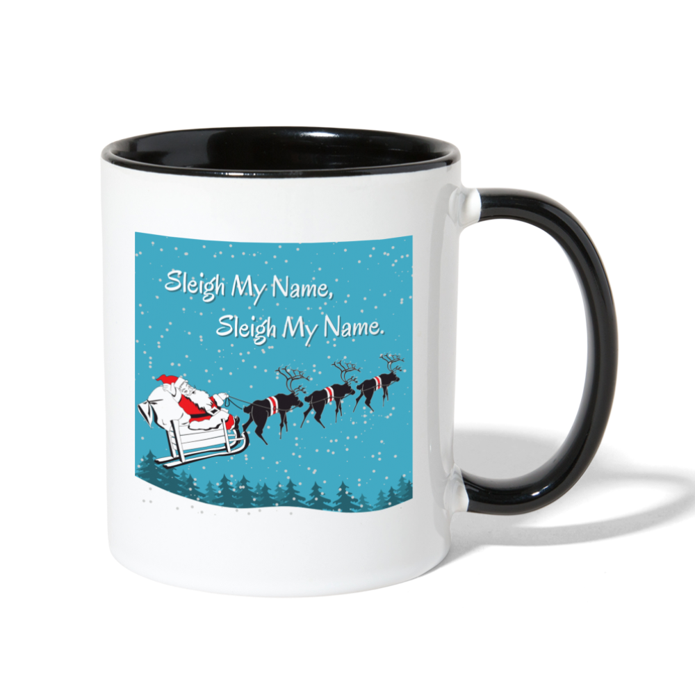 Sleigh My Name Mug - white/black