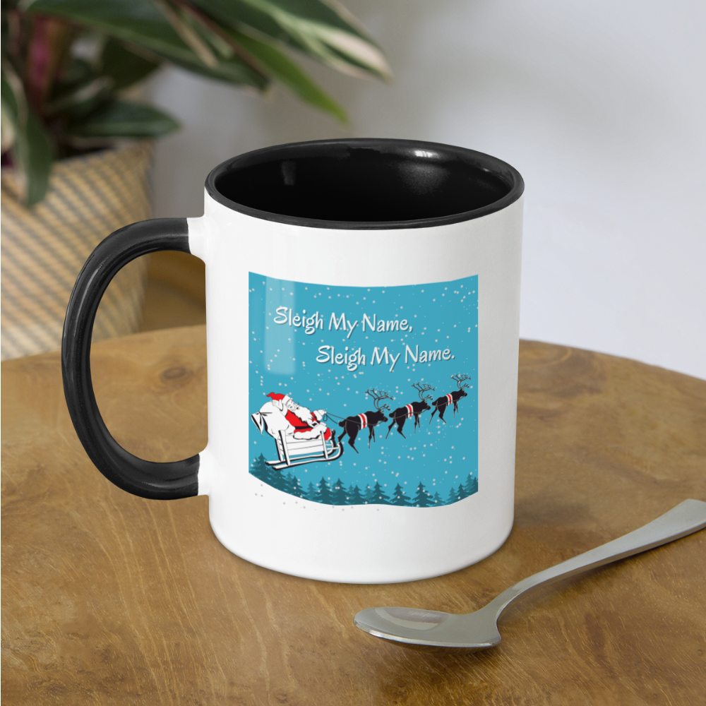 Sleigh My Name Mug - white/black