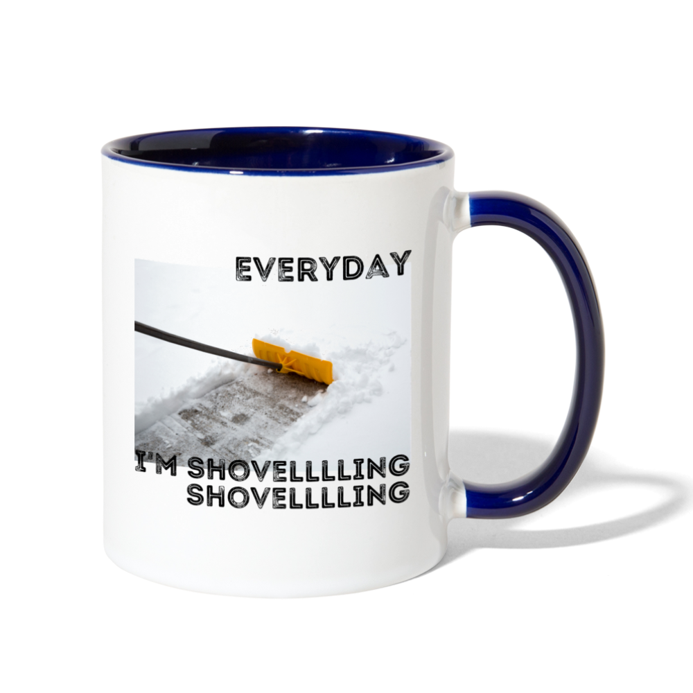 Everyday I'm Shoveling Mug - white/cobalt blue