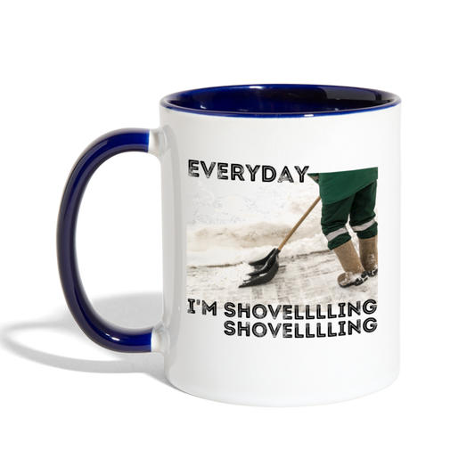 Everyday I'm Shoveling Mug - white/cobalt blue