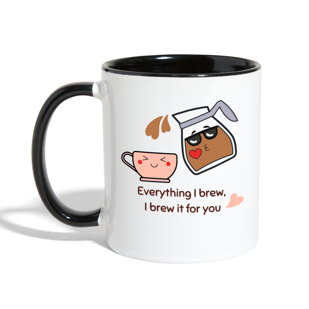 I Brew it for You Mug - white/black