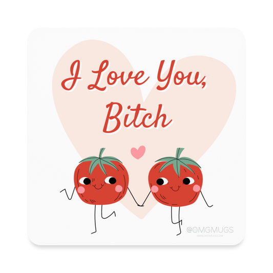 I Love You B Magnet - white